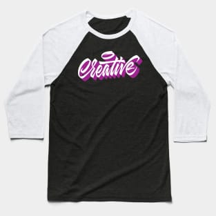 Creative hand lettering in original style Baseball T-Shirt